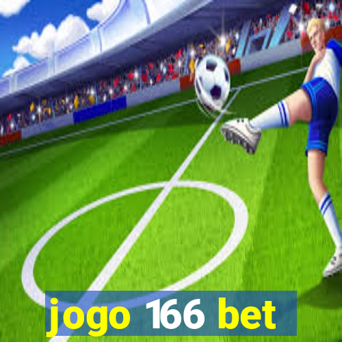 jogo 166 bet